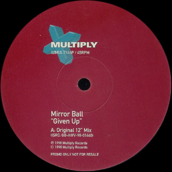 Mirrorball : Given Up (12", Promo)