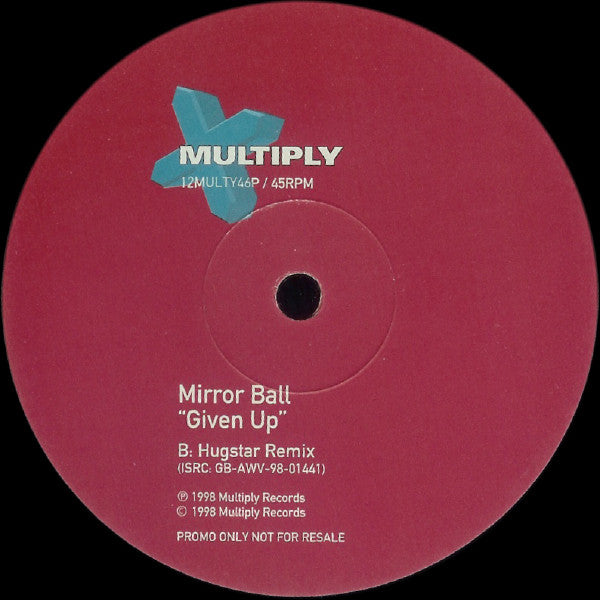 Mirrorball : Given Up (12", Promo)