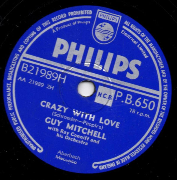 Guy Mitchell With Ray Conniff & His Orchestra : Singing The Blues / Crazy With Love (Shellac, 10", Single)