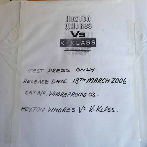 Hoxton Whores Vs K-Klass : Want Everything To Be True (12", TP, W/Lbl)