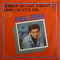 Paul Anka : Tonight, My Love, Tonight (7")
