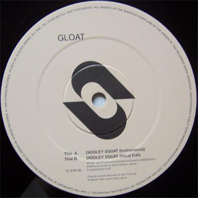 Gloat : Diddley Squat (12", Promo)