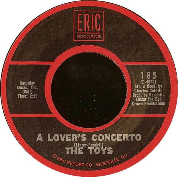 The Toys / The Bob Crewe Generation : A Lover's Concerto / Music To Watch Girls By (7", Styrene)