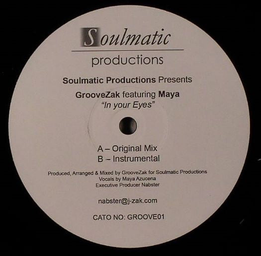 GrooveZak : In Your Eyes (12")
