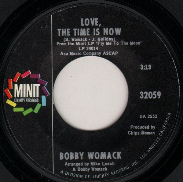Bobby Womack : I Left My Heart In San Francisco / Love, The Time Is Now (7", Single)