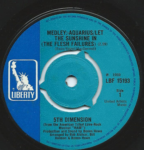 The Fifth Dimension : Medley: Aquarius/Let The Sunshine In (The Flesh Failures) (7", Single, 3-p)