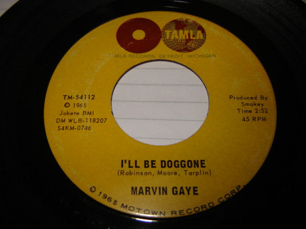 Marvin Gaye : I'll Be Doggone (7", Single, Ind)