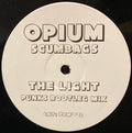 Olav Basoski : Opium Scumbags - The Light (Punk's Bootleg Mix) (12", S/Sided, Unofficial)