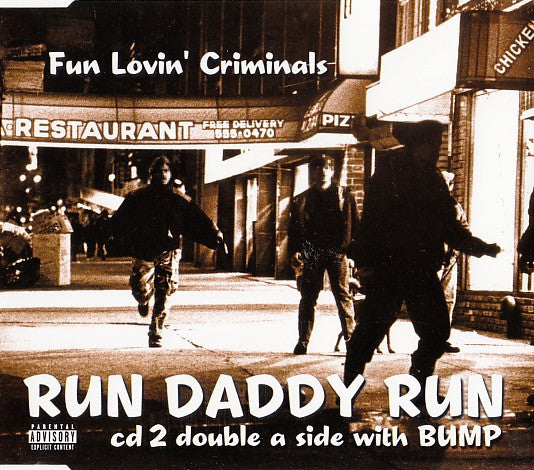 Fun Lovin' Criminals : Run Daddy Run / Bump (CD, Single, CD2)