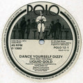 Liquid Gold : Dance Yourself Dizzy (12", Single, Bla)