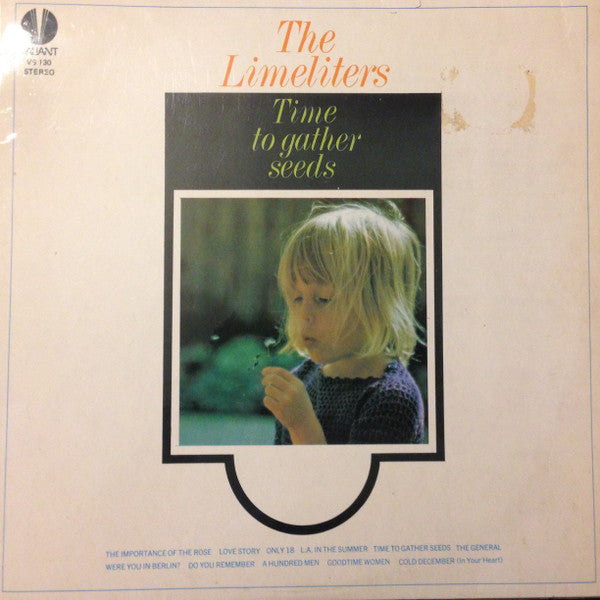The Limeliters : Time To Gather Seeds (LP, Album)