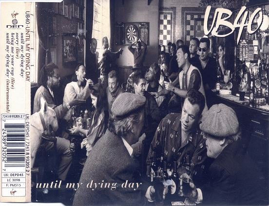 UB40 : Until My Dying Day (CD, Single)
