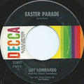 Guy Lombardo And His Royal Canadians : Easter Parade / Always (7", Single, RE, RP, Glo)