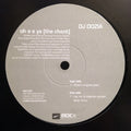 DJ Dozia : Oh A E Ya (The Chant) (10")