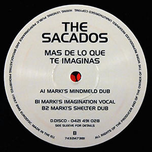 The Sacados : Mas De Lo Que Te Imaginas (12")
