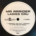 Mr Rrrider : Ladies Cru (12", Promo)