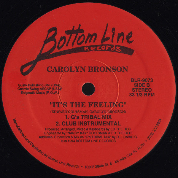 Carolyn Bronson : It's The Feeling (12")