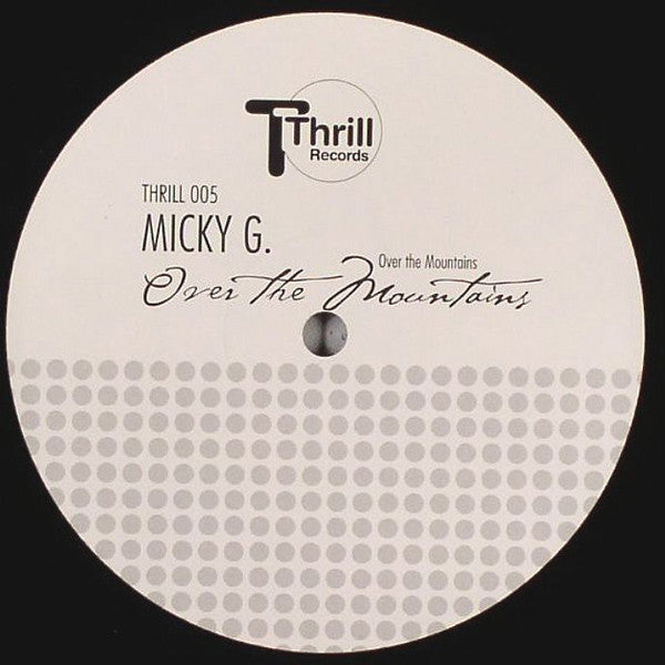 Micky G. : Over The Mountains (12")