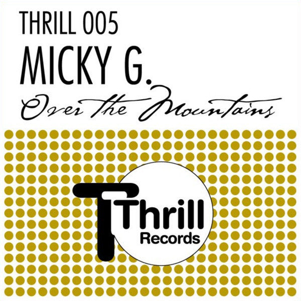 Micky G. : Over The Mountains (12")