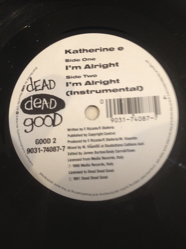 Katherine E : I'm Alright (7", Single)