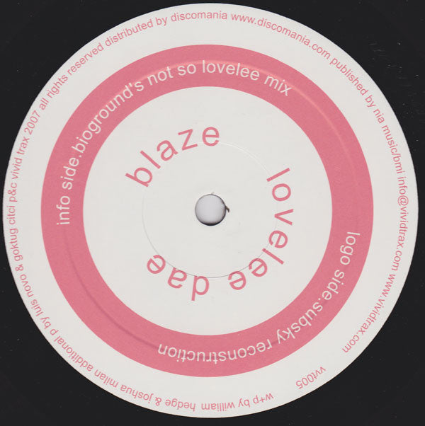 Blaze : Lovelee Dae (2007 Remixes) (12")