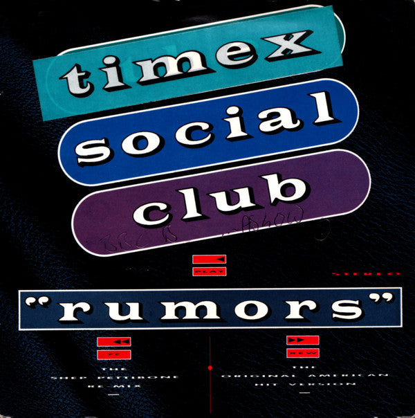 Timex Social Club : Rumors (7", Single, Sil)