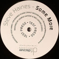 Steve Haines : Some More (12", S/Sided, Ltd, TP)