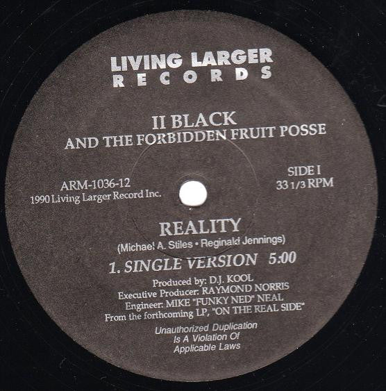 II Black And The Forbidden Fruit Posse : Reality (12")