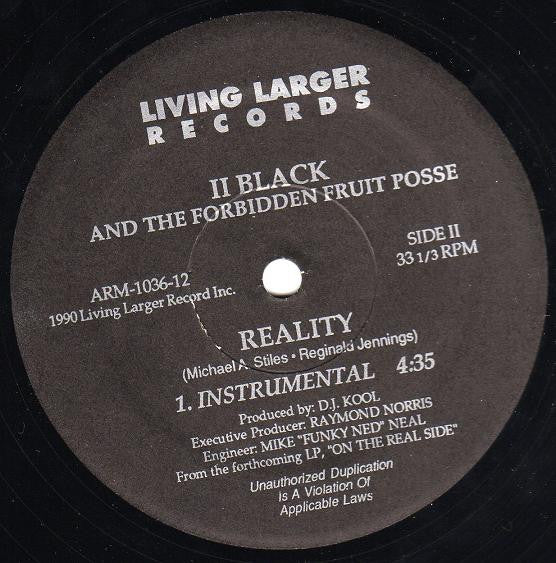 II Black And The Forbidden Fruit Posse : Reality (12")
