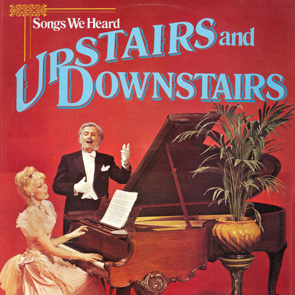 David Bowman (6) : Songs We Heard Upstairs And Downstairs (LP)