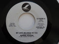 Ronnie Rogers : My Love Belongs To You (7", Single, Promo)