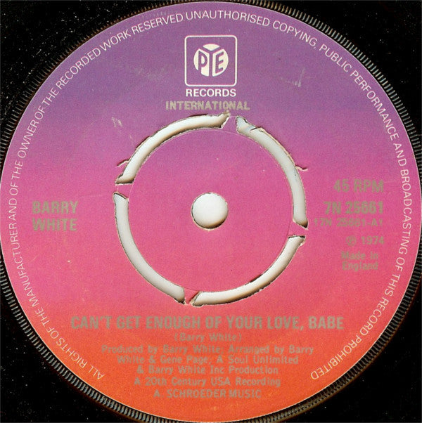 Barry White : Can't Get Enough Of Your Love, Babe (7", Single, Kno)