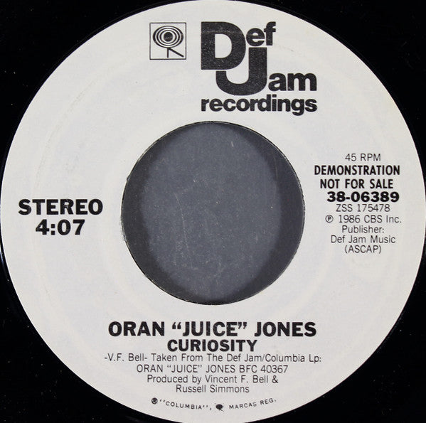Oran 'Juice' Jones : Curiosity  (7", Single, Promo, Styrene)
