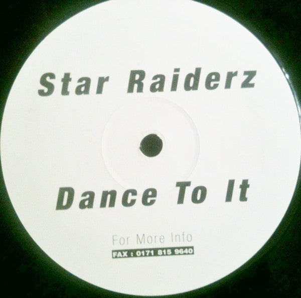 Star Raiderz : Dance To It (12", S/Sided)