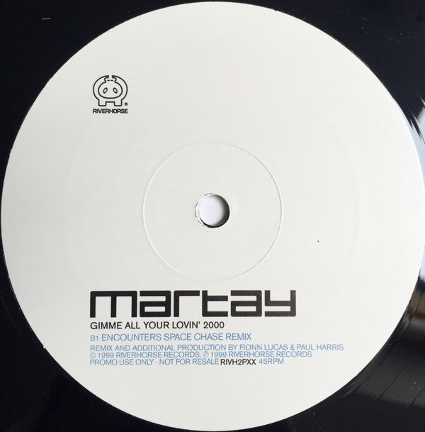 Martay : Gimme All Your Lovin' 2000 (12", Promo)