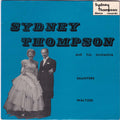 Sydney Thompson And His Orchestra : Saunters / Waltzes (7", EP)