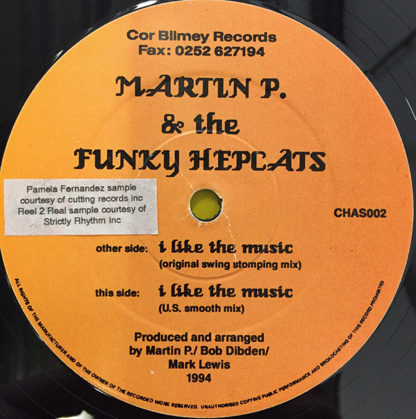 Martin P (2) & The Funky Hepcats : I Like The Music (12")