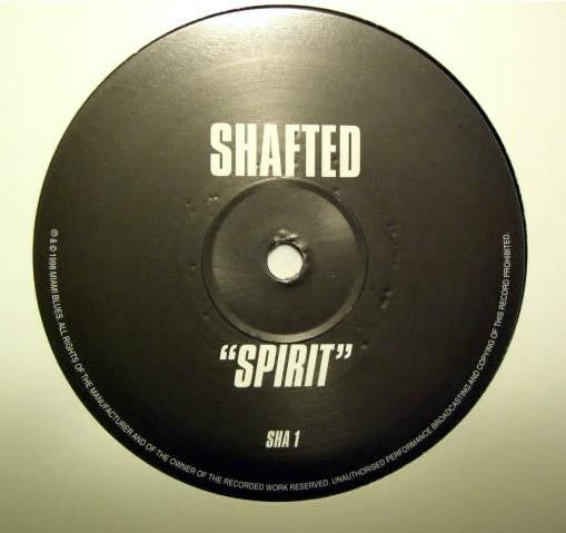 Shafted : Spirit (12")