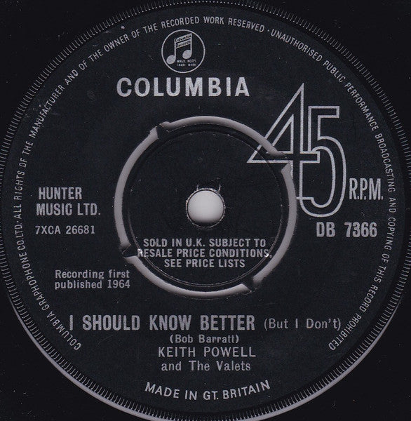 Keith Powell And The Valets : I Should Know Better (7", Single, Mono)