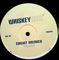 WhiskeyMac : Single Malt Rock / Circuit Breaker (12")
