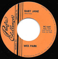 Wes Park (2) : Baby Jane (7")