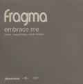 Fragma : Embrace Me (12", Promo)