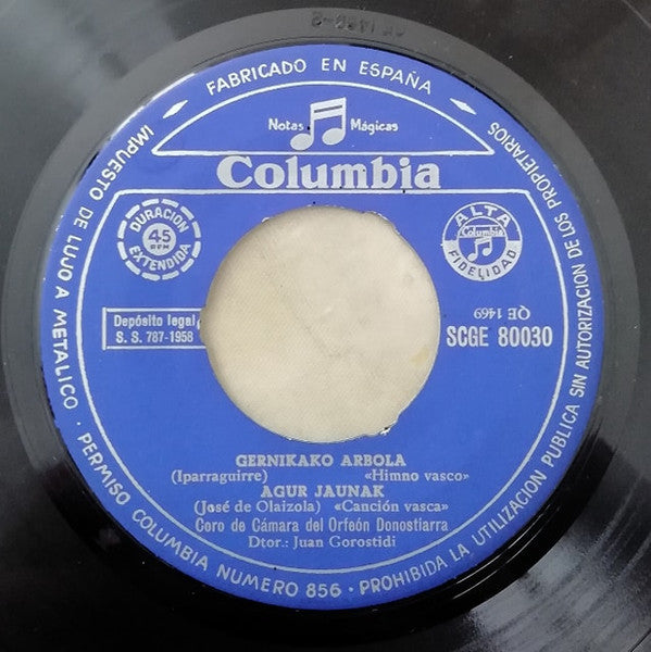 Coro De Cámara Del Orfeón Donostiarra, Juan Gorostidi : Festarra / Akerra Ikusi Degu / Gernikako Arbola / Agur Jaunak (7", EP)
