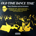 Harry Davidson And His Orchestra : Old Time Dance Time (LP)