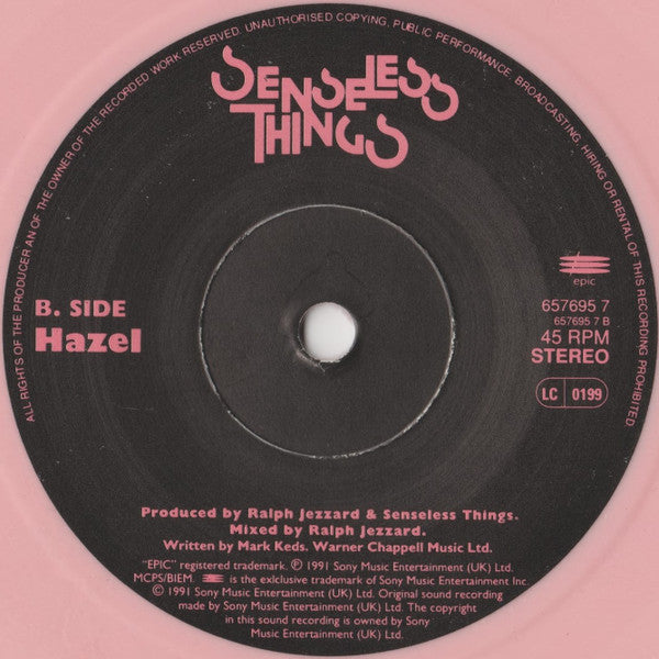 Senseless Things : Easy To Smile (7", Single, Pin)