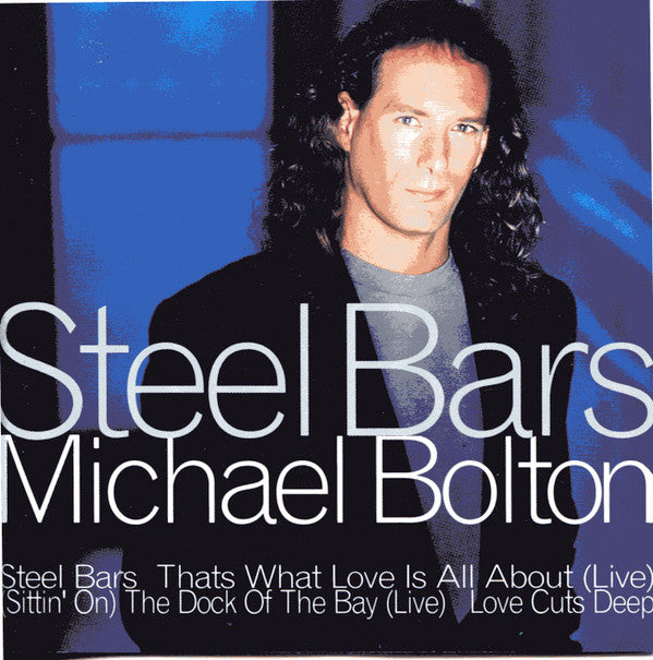 Michael Bolton : Steel Bars (CD, Single, Ltd)