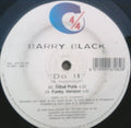 Barry Black (2) : Do It (12")