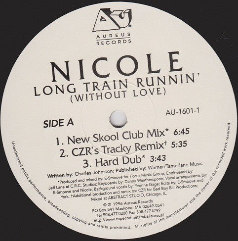 Nicole J McCloud : Long Train Runnin' (Without Love) (12", Ltd)