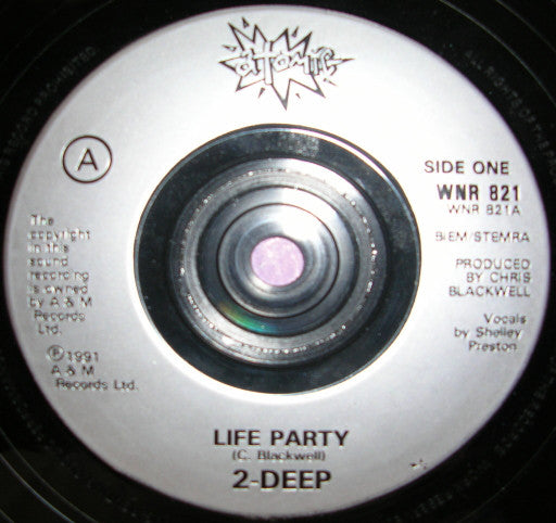 2 Deep (6) : Life Party (7")