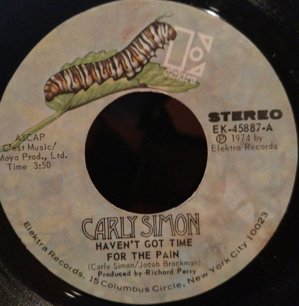 Carly Simon : Haven't Got Time For The Pain (7", Single)